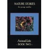 Nature Stories for Young Readers: Animal Life / Book 2
